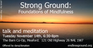 Strong Ground: Foundations of Mindfulness (November 2023)
