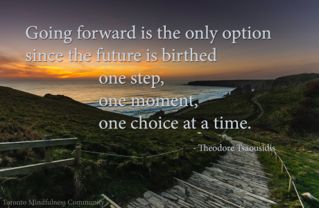 Going Forward Is the Only Option