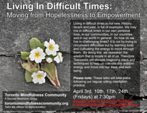 Living in Difficult Times: Moving from Hopelessness to Empowerment (April 2020)